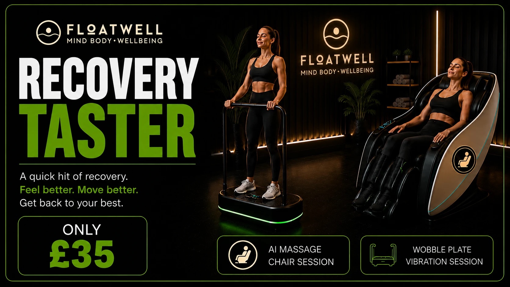 Recovery Taster poster: an AI massage chair session and a vibration plate session, £35